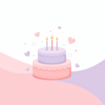 Frases de Aniversário com Carinho: Felicitações e Textos Criativos