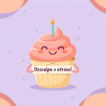 Mensagem de Aniversário Atrasado para Amiga